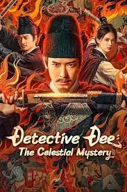 Detective Dee The Celestial Mystery (2025) ตี๋เหรินเจี๋ย คดีลับซ่อนปมสวรรค์